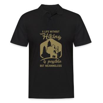 lustige Wander Sprüche Wandern Bergsteigen - Männer Poloshirt - Schwarz - Vorne - Kai (181cm)