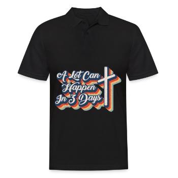 A Lot Can Happen In 3 Days Jesus Resurrection - Men's Polo Shirt - black - Front - Kai (181cm)