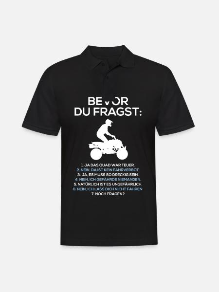 Bevor du fragst Quad-Fahrer Offroad Quad - Männer Poloshirt - Schwarz