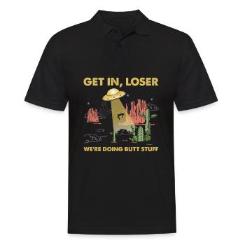 Get In Loser We're Going Butt Stuff Alien Ufo - Men's Polo Shirt - black - Front - Kai (181cm)