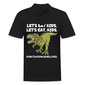 Let's Eat Kids Punctuation Saves Lives Grammar - Men's Polo Shirt - black - Front - Kai (181cm)