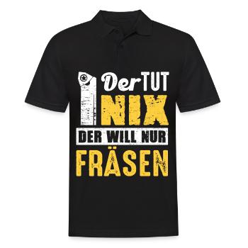Der Tut Nix Der Will Nur Fräsen Zerspanung Fräser - Männer Poloshirt - Schwarz - Vorne - Kai (181cm)