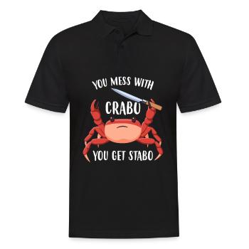 You Mess With Crabo You Get Stabo Crab Pun Meme - Männer Poloshirt - Schwarz - Vorne - Kai (181cm)