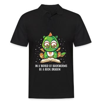 In A World Of Bookworms Be A Book Dragon - Männer Poloshirt - Schwarz - Vorne - Kai (181cm)