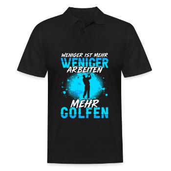 Weniger Arbeiten Mehr Golfen Golfspieler - Männer Poloshirt - Schwarz - Vorne - Kai (181cm)
