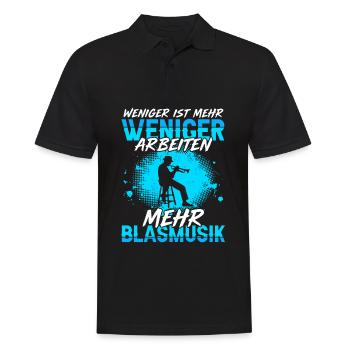 Weniger Arbeiten Mehr Blasmusik Trompetenspieler - Männer Poloshirt - Schwarz - Vorne - Kai (181cm)