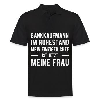 Bankkaufmann Humorvoller Spruch Ehepaar - Männer Poloshirt - Schwarz - Vorne - Kai (181cm)