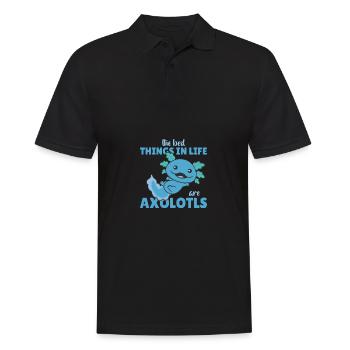 the best things in life are Axolotls süße Axololt - Men's Polo Shirt - black - Front - Kai (181cm)