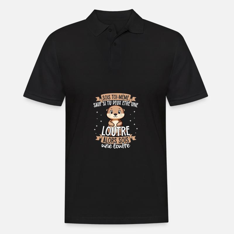 Sei du selbst, es sei denn, du kannst ein Otter - Männer Poloshirt - Schwarz