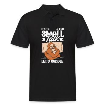 It's Too Cold for Small Talk - Männer Poloshirt - Schwarz - Vorne - Kai (181cm)