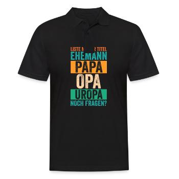 Vater Papa Opa Uropa - Männer Poloshirt - Schwarz - Vorne - Kai (181cm)