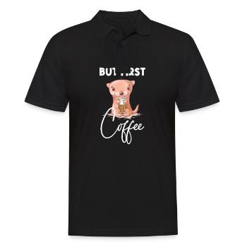 Otter Coffee But First Coffee Animal Saying Funny - Men's Polo Shirt - black - Front - Kai (181cm)