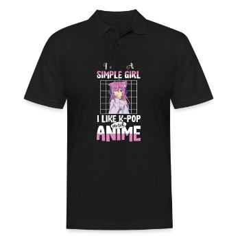 I Am A Simple Girl I Like K-Pop And Anime - Männer Poloshirt - Schwarz - Vorne - Kai (181cm)