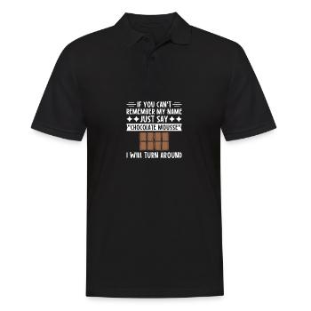 Erinnere dich an meinen Namen Schokoladenmousse - Männer Poloshirt - Schwarz - Vorne - Kai (181cm)