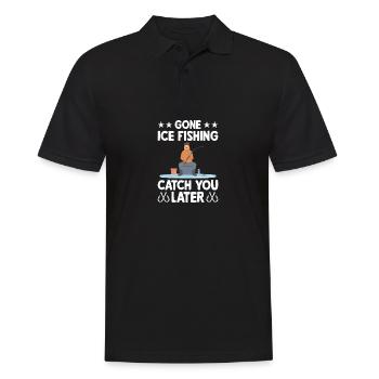 Gone Ice Fishing Fang Sie später fangen Sie - Männer Poloshirt - Schwarz - Vorne - Kai (181cm)