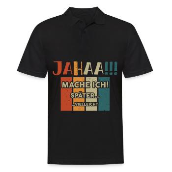 yes I might be lazy later - Men's Polo Shirt - black - Front - Kai (181cm)