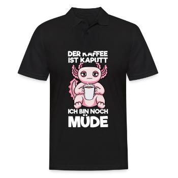Der Kaffee Ist Kaputt Ich Bin Noch Müde Axolotl - Männer Poloshirt - Schwarz - Vorne - Kai (181cm)