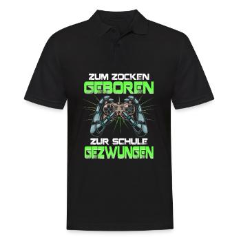 Zum Zocken Geboren Zur Schule gezwungen Gamer - Männer Poloshirt - Schwarz - Vorne - Kai (181cm)