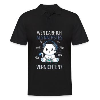 Wen Darf Ich Als Nächstes Vernichten Gaming Katze - Männer Poloshirt - Schwarz - Vorne - Kai (181cm)