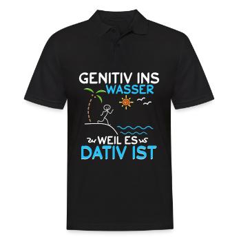 Genitiv ins Wasser weil es Dativ ist - Männer Poloshirt - Schwarz - Vorne - Kai (181cm)