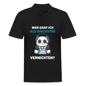 Wen Darf Ich Als Nächstes Vernichten Gaming Panda - Männer Poloshirt - Schwarz - Vorne - Kai (181cm)