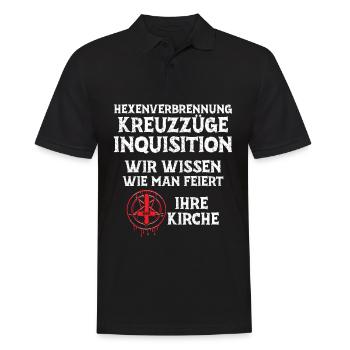 Kreuzzüge Inquisition Kirche wissen wie man feiert - Männer Poloshirt - Schwarz - Vorne - Kai (181cm)