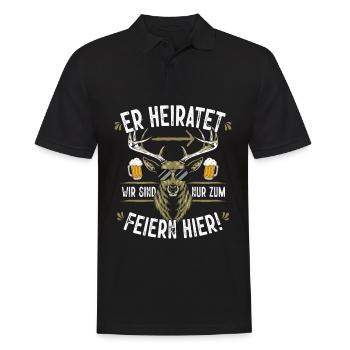 Er heiratet wir sind nur zum Saufen hier - Männer Poloshirt - Schwarz - Vorne - Kai (181cm)