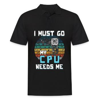 I Must Go My Cpu Needs Me - Männer Poloshirt - Schwarz - Vorne - Kai (181cm)