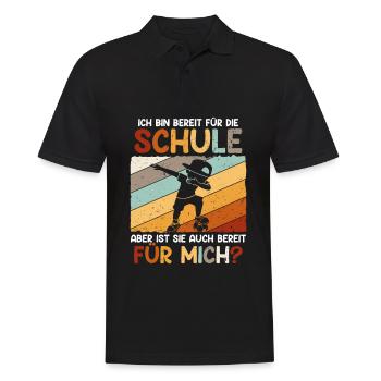 Ich Bin Bereit Für Die Schule - Männer Poloshirt - Schwarz - Vorne - Kai (181cm)