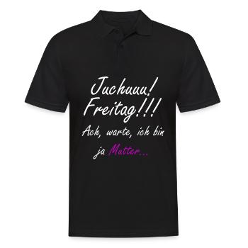 Juhu Freitag, ach stimmt ich bin ja Mutter - Männer Poloshirt - Schwarz - Vorne - Kai (181cm)