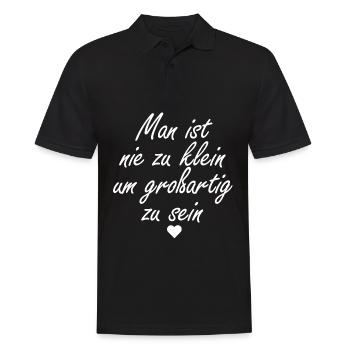 Man ist nie zu klein um großartig zu sein - Männer Poloshirt - Schwarz - Vorne - Kai (181cm)