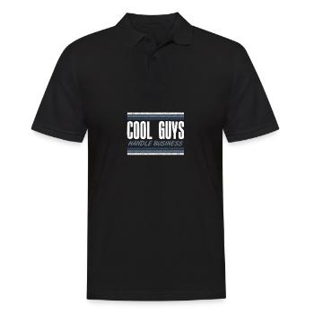Cool Guys Handle Business Attitude Statement - Men's Polo Shirt - black - Front - Kai (181cm)