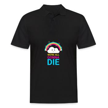 We're all going to die - Men's Polo Shirt - black - Front - Kai (181cm)