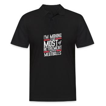 Ich mache das Beste aus meinem Ruhestand mit Fleischbällchen - Männer Poloshirt - Schwarz - Vorne - Kai (181cm)