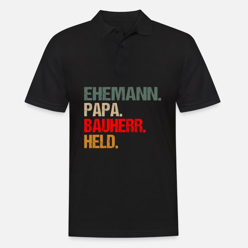 Bauherr Papa Ehemann Spruch Richtfest Retro Lustig - Männer Poloshirt - Schwarz