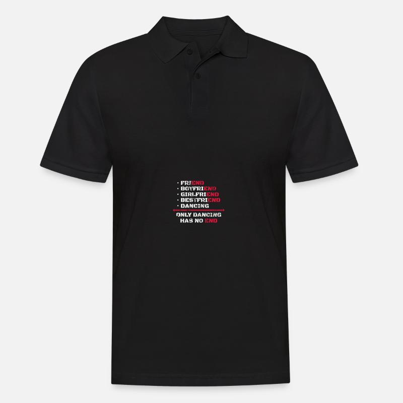 Only Dancing Has No End - Men's Polo Shirt - black