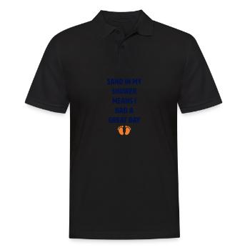 Sand in meiner Dusche bedeutet, dass ich einen tol - Männer Poloshirt - Schwarz - Vorne - Kai (181cm)