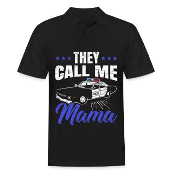 Sie nennen mich Mama Polizeibeamter Rechtsdurchset - Männer Poloshirt - Schwarz - Vorne - Kai (181cm)