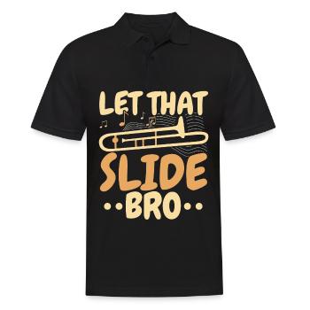 Let That Slide Bro Posaunist Musiker - Männer Poloshirt - Schwarz - Vorne - Kai (181cm)