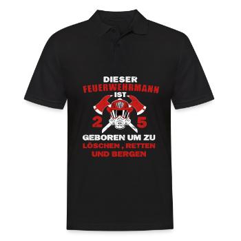 Feuerwehrmann 25 Geburtstag Feuerwehr Spruch - Männer Poloshirt - Schwarz - Vorne - Kai (181cm)