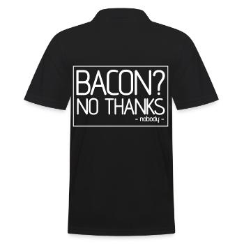 Bacon Nobody Bacon Lover Pun - Men's Polo Shirt - black - Back - Kai (181cm)