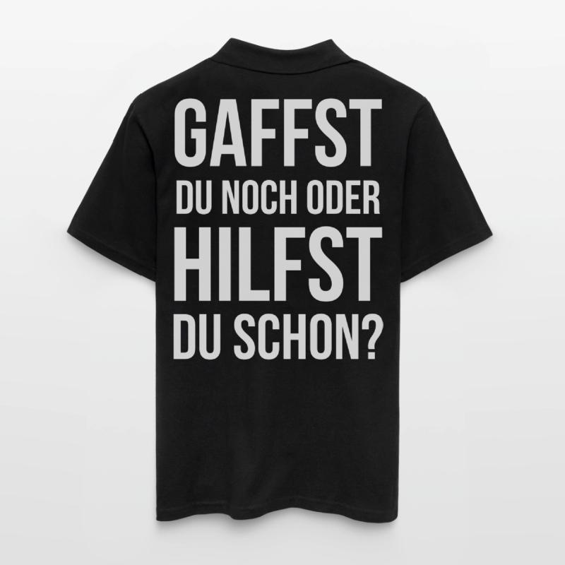 Gaffst du noch oder hilfst du schon? Männer Poloshirt