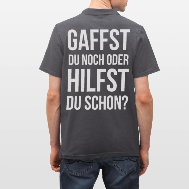 Gaffst du noch oder hilfst du schon? Männer Poloshirt