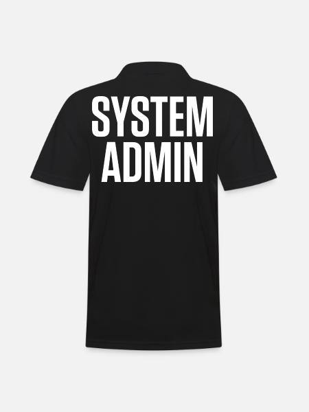 SYSTEM ADMIN - IT Tech Shirt Vit Font - Pikétröja herr - svart