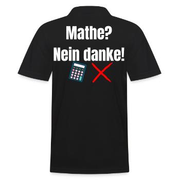 Mathe-_Nein_danke- - Männer Poloshirt - Schwarz - Hinten - Kai (181cm)