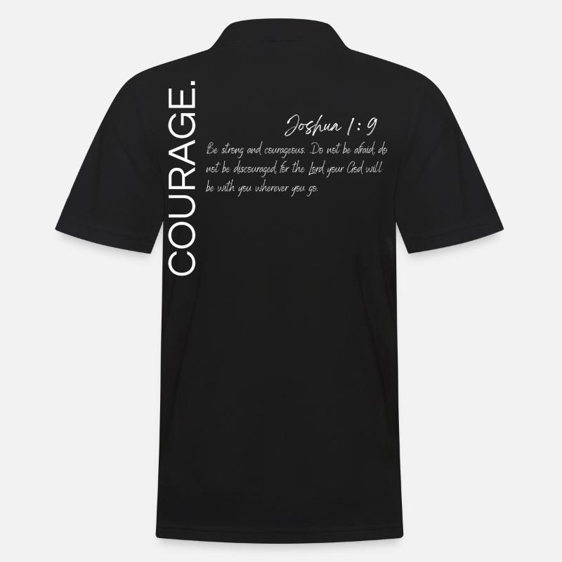 Courage - Josué 1:9 Conception chrétienne - Polo Homme - noir