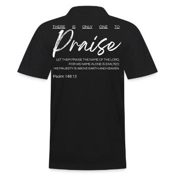 Il n’y a qu’un seul à louer - Psaume 148:13 - Polo Homme - noir - Dos - Kai (181cm)