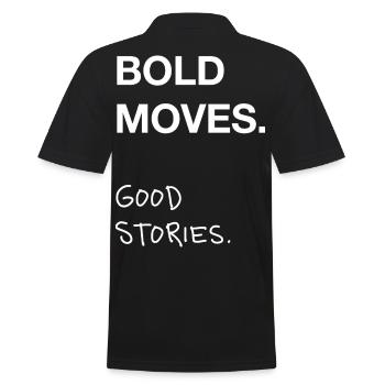 Bold Moves. Good Stories. - Männer Poloshirt - Schwarz - Hinten - Kai (181cm)