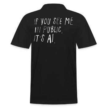 If You See Me In Public It's AI Minimal - Men's Polo Shirt - black - Back - Kai (181cm)