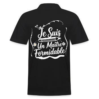 Je Suis Un Maître Formidable - Enseignant - Polo Homme - noir - Dos - Kai (181cm)